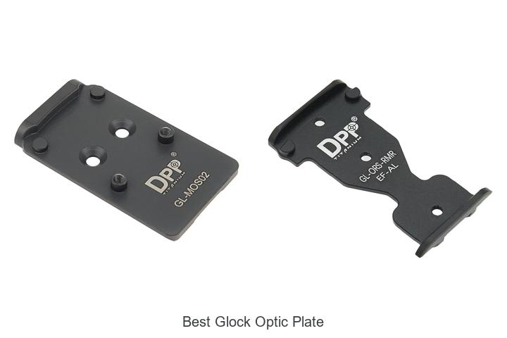 Top 12 Best Glock Optic Plate That Will Blow Your Mind
