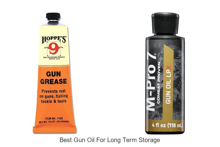Top 12 Best Gun Oil for Long Term Storage You Need Now