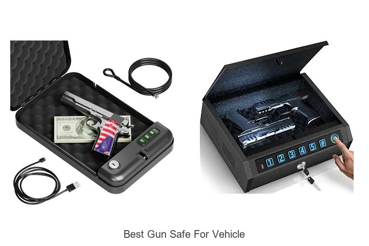 Top 12 Best Gun Safe For Vehicle You Can’t Miss!