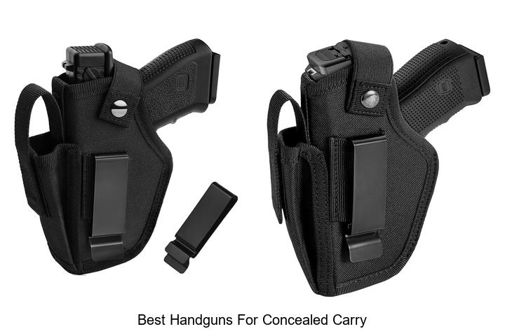 Top 12 Best Handguns For Concealed Carry You Can’t Miss
