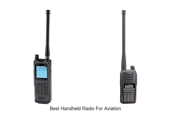 Top 12 Best Handheld Radio For Aviation You Can’t Miss!