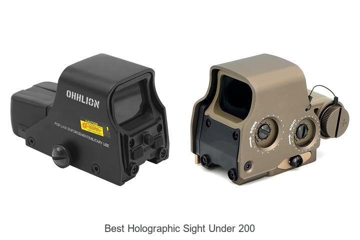 Top 12 Best Holographic Sight Under 200 – Must See Picks!