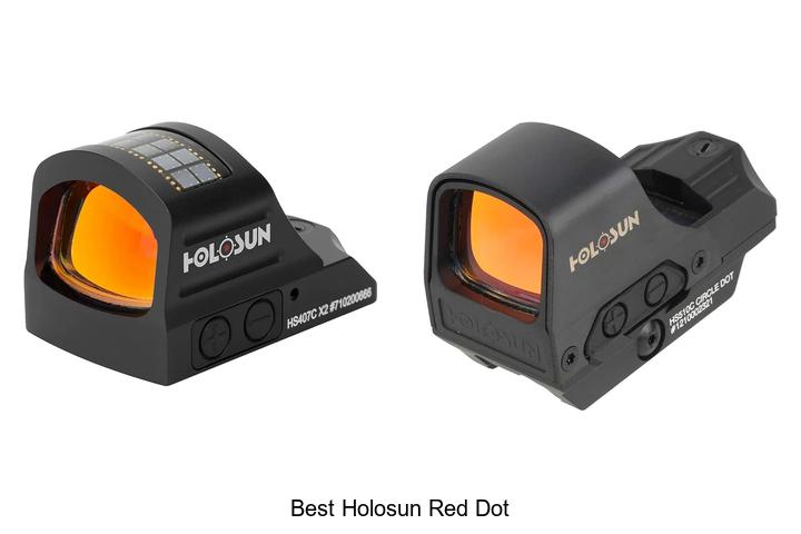 Top 12 Best Holosun Red Dot Sights You Can’t Miss