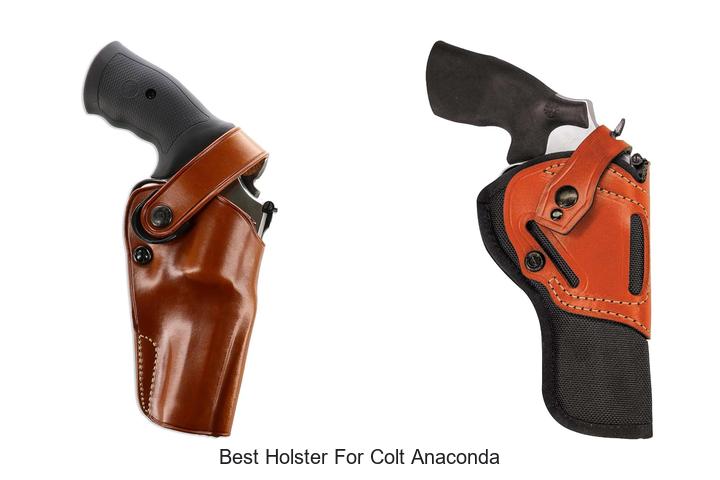 Top 12 Best Holster for Colt Anaconda You Can’t Miss