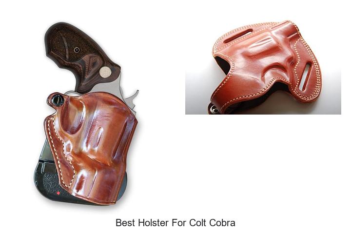 Top 12 Best Holster For Colt Cobra You Can’t Miss Today