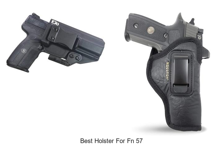 Top 12 Best Holster For FN 57 That Will Shock You!