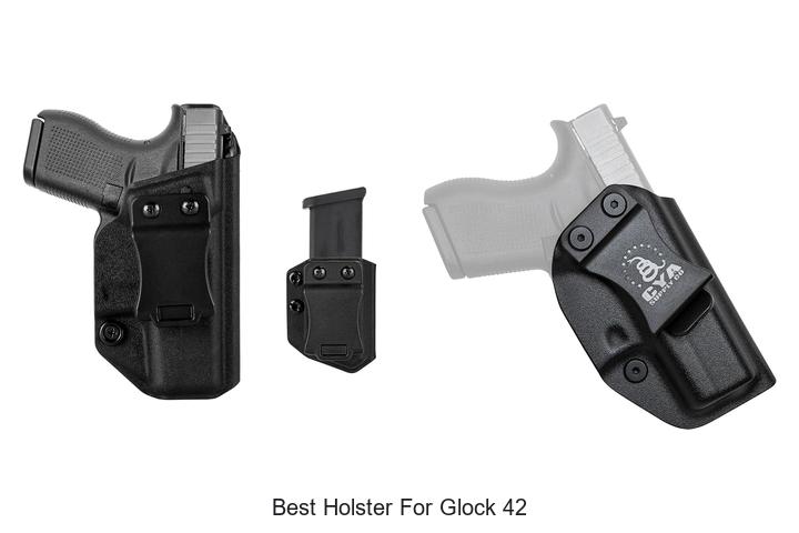 Top 12 Best Holster For Glock 42 You Can’t Miss Today