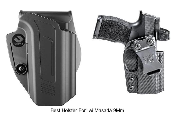 Top 12 Best Holster for IWI Masada 9mm You Need Now