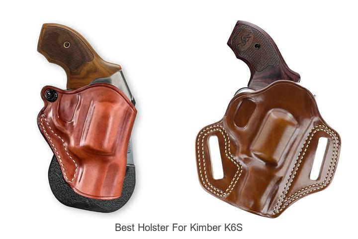 Top 12 Best Holster For Kimber K6S You Can’t Miss!