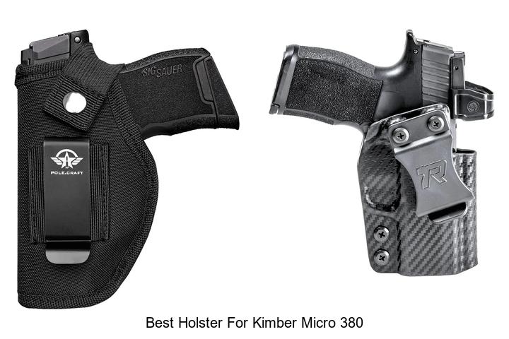 Top 12 Best Holster For Kimber Micro 380 You Can’t Miss