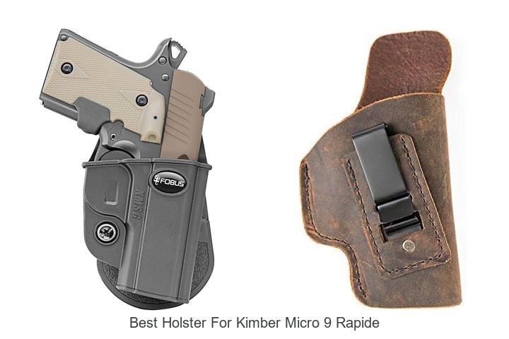 Top 12 Best Holster For Kimber Micro 9 Rapide Revealed!