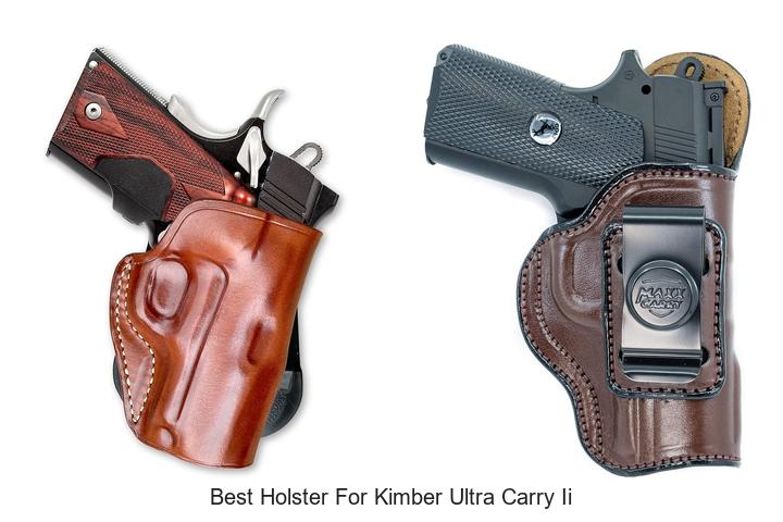 Top 12 Best Holster For Kimber Ultra Carry Ii You Need Now