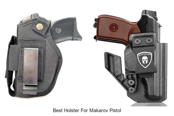 Top 12 Best Holster for Makarov Pistol You Can’t Miss