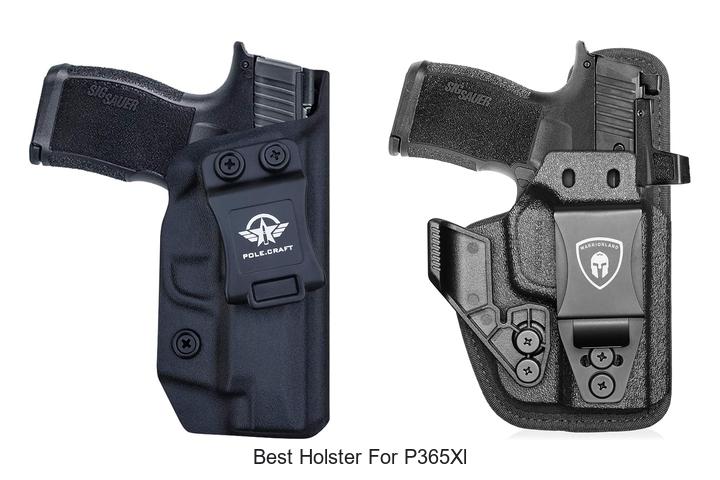 Top 12 Best Holster For P365XL That Will Blow Your Mind