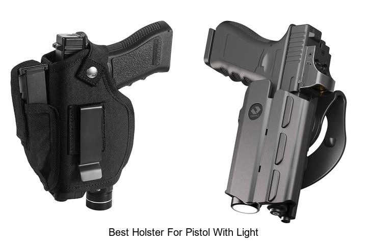 Top 12 Best Holster For Pistol With Light You Need Now
