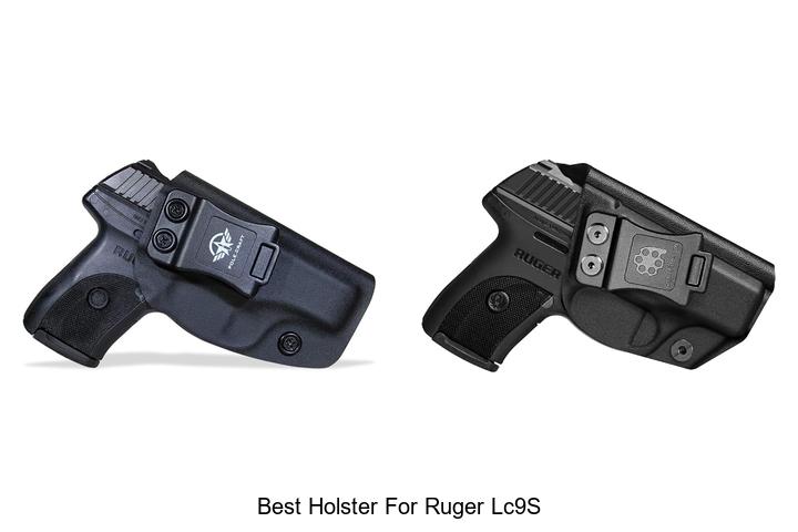 Top 12 Best Holster For Ruger LC9S That You Need Now
