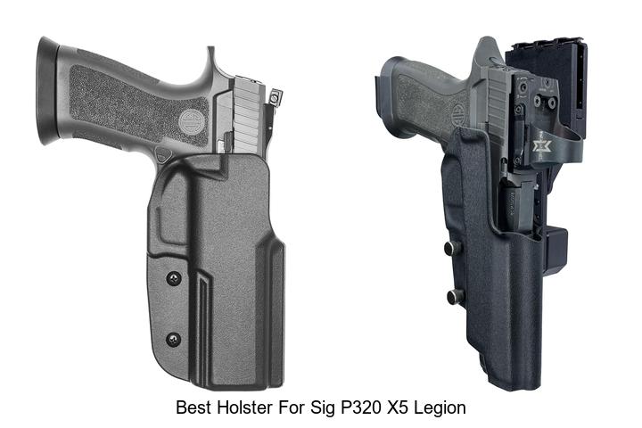 Top 12 Best Holster for Sig P320 X5 Legion You Need Now