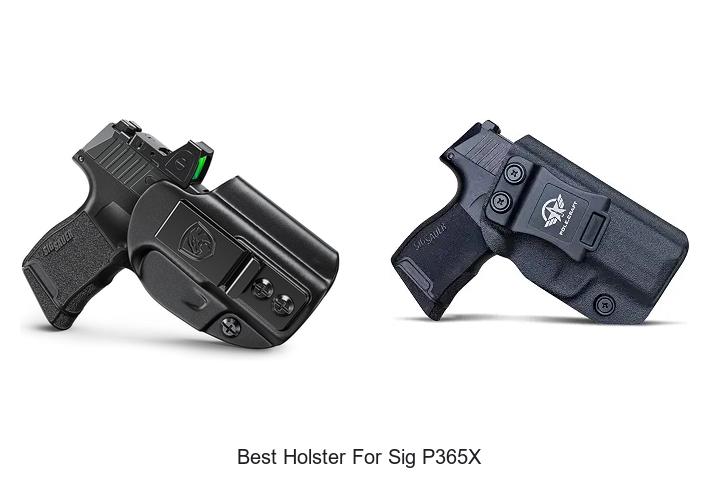 Top 12 Best Holster for Sig P365X You Can’t Miss!