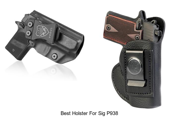 Top 12 Best Holster for Sig P938 That You Can’t Miss!