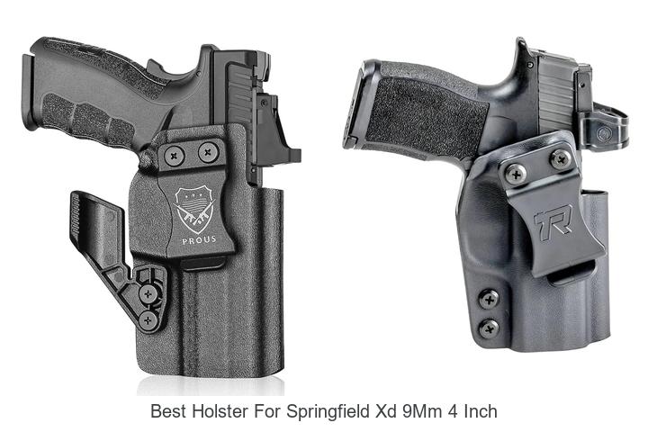 Top 12 Best Holster For Springfield XD 9mm 4 Inch Revealed