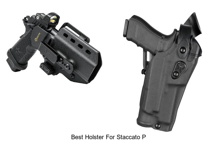 Top 12 Best Holster For Staccato P You Can’t Miss!