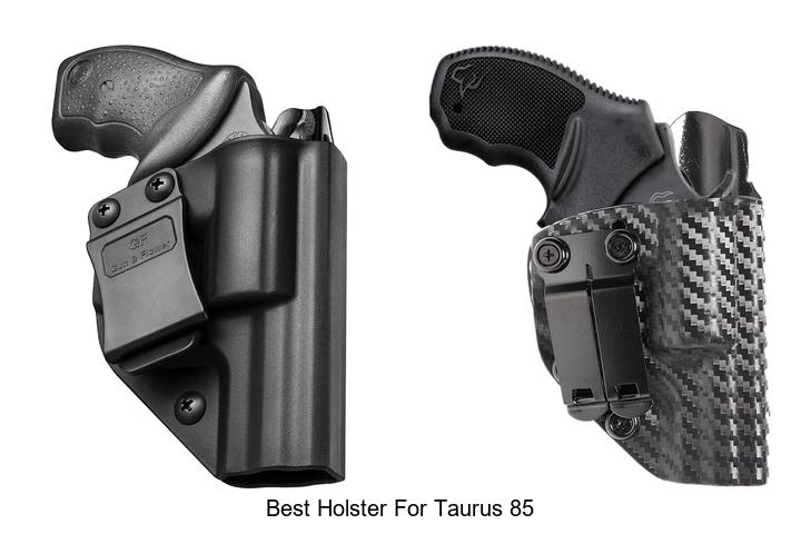 Top 12 Best Holster For Taurus 85 You Can’t Miss