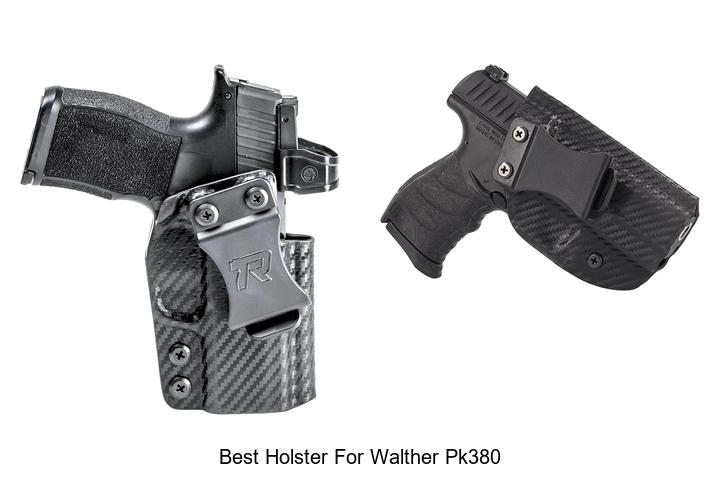 Top 12 Best Holster For Walther PK380 You Can’t Miss