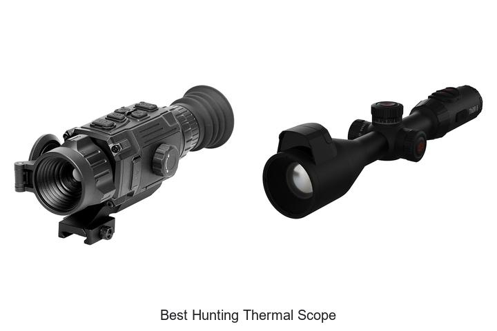 Top 12 Best Hunting Thermal Scope That Will Blow Your Mind