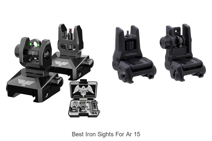 Top 12 Best Iron Sights For AR 15 You Can’t Miss!