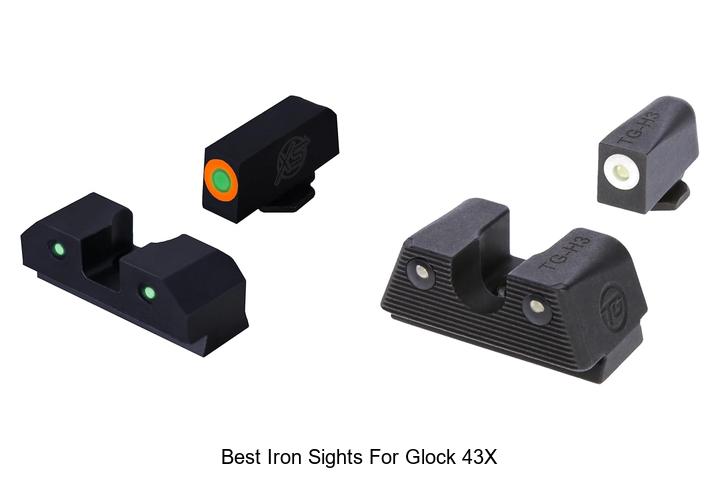 Top 12 Best Iron Sights for Glock 43X That Will Blow Your Mind