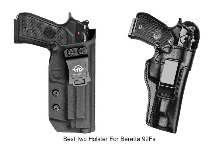 Top 12 Best IWB Holster for Beretta 92FS You Need Now!