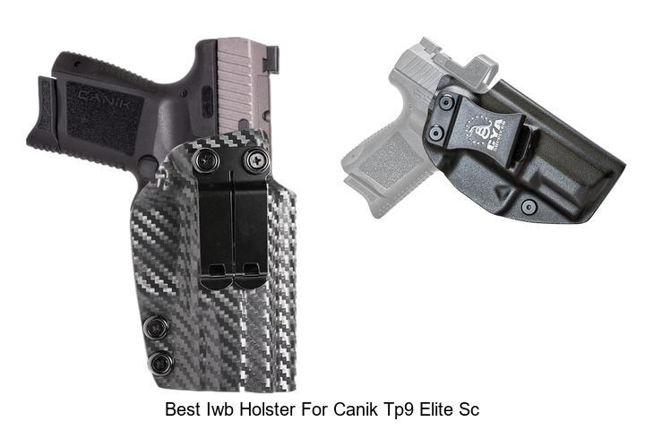 Top 12 Best IWB Holster For Canik TP9 Elite SC Reviewed!