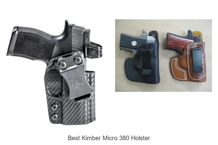 Top 12 Best Kimber Micro 380 Holster You Can’t Miss!