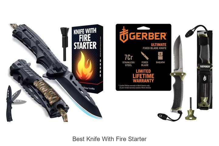 Top 12 Best Knife With Fire Starter You Can’t Miss!