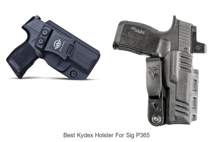 Top 12 Best Kydex Holster For Sig P365 You Need Now