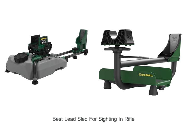 Top 12 Best Lead Sled for Sighting in Rifle You Need Now