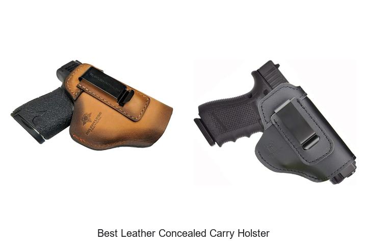 Top 12 Best Leather Concealed Carry Holster You Need Now