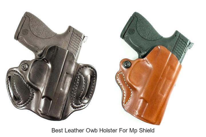 Top 12 Best Leather OWB Holster for MP Shield You Need Now