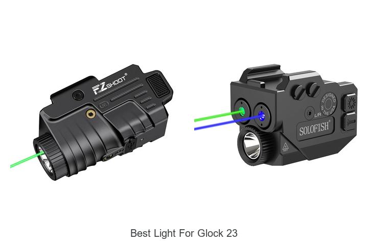 Top 12 Best Light For Glock 23 You Can’t Miss Today