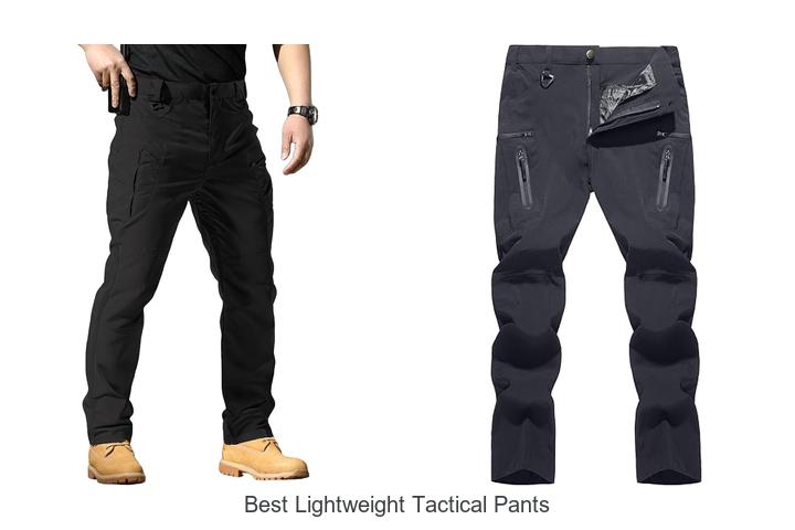 Top 12 Best Lightweight Tactical Pants You Can’t Miss