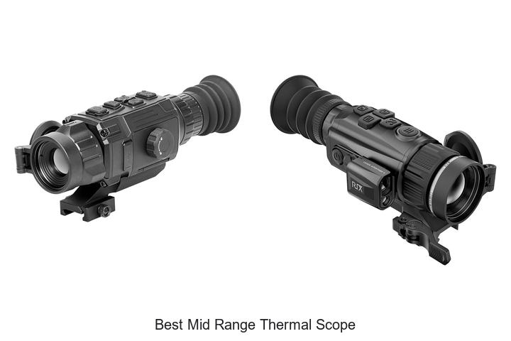Top 12 Best Mid Range Thermal Scope You Can’t Miss!