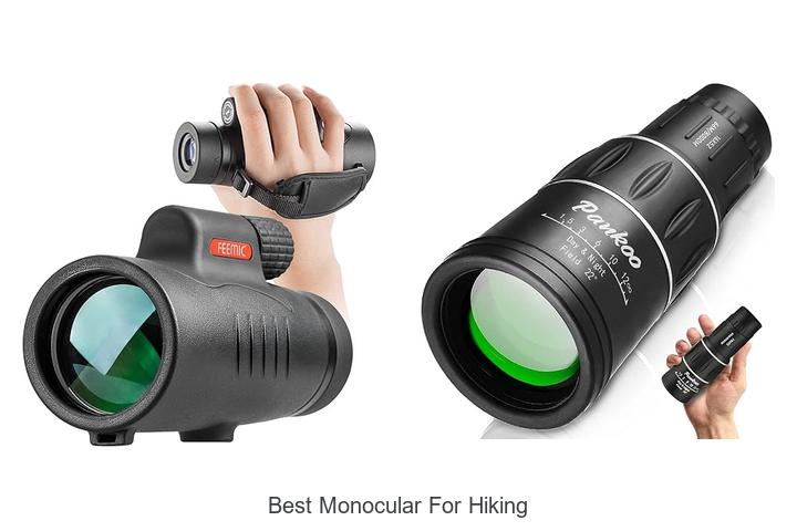 Top 12 Best Monocular for Hiking That Will Blow Your Mind