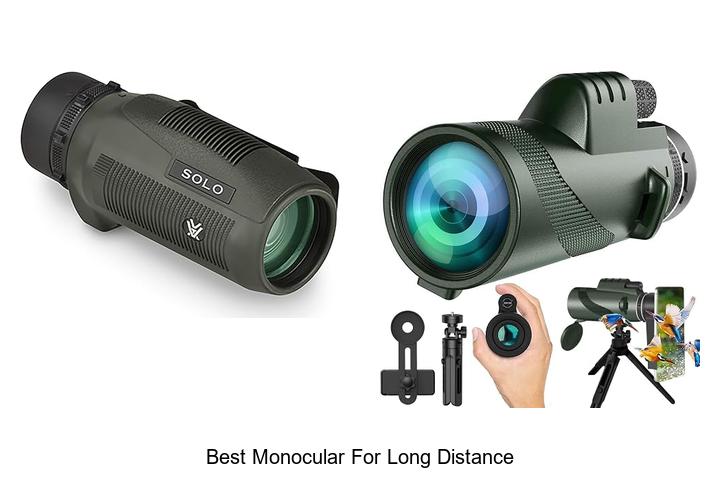 Top 12 Best Monocular for Long Distance You Can’t Miss!