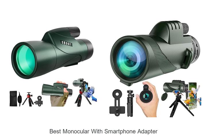 Top 12 Best Monocular With Smartphone Adapter You Need Now