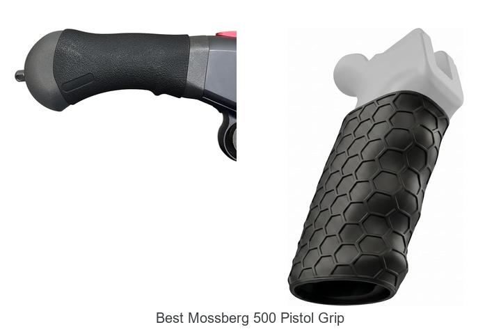 Top 12 Best Mossberg 500 Pistol Grip Options You’ll Love