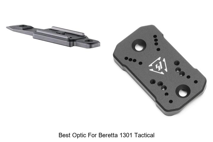 Top 12 Best Optic for Beretta 1301 Tactical You Need Now