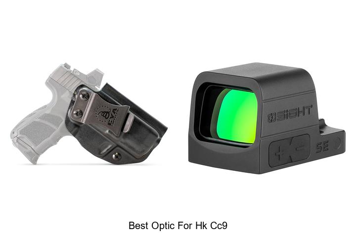 Top 12 Best Optic For HK CC9 That Will Blow Your Mind