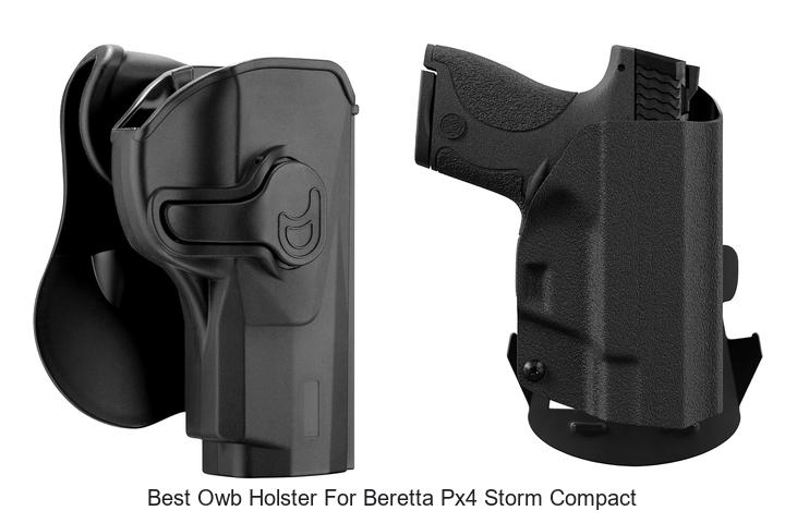 Top 12 Best OWB Holster For Beretta PX4 Storm Compact Now!