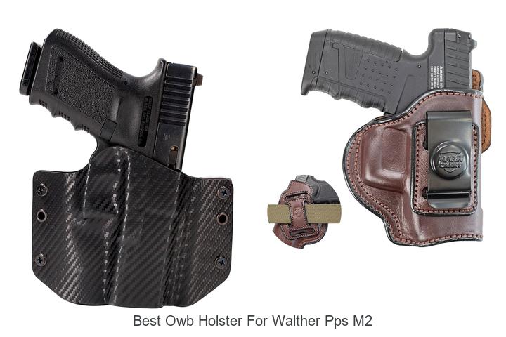 Top 12 Best OWB Holster for Walther PPS M2 You Must See!