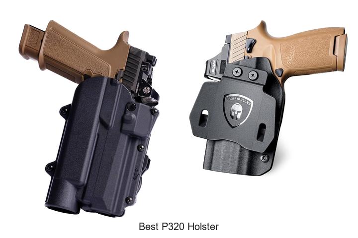 Top 12 Best P320 Holster You Can’t Miss Today!